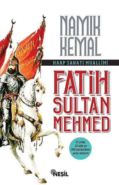 Harp Sanatı Muallimi Fatih Sultan Mehmed, Namık Kemal