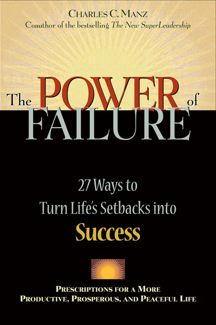 The Power of Failure, Charles C. Manz