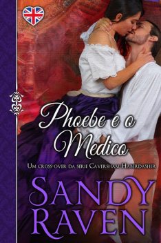 Phoebe e o Médico, Sandy Raven