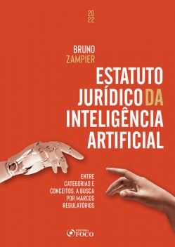 Estatuto Jurídico da Inteligência Artificial, Bruno Torquato Zampier Lacerda