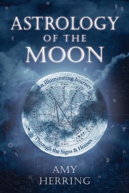 Astrology of the Moon, Amy Herring