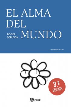 El alma del mundo, Roger Scruton