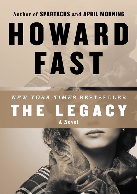 The Legacy, Howard Fast