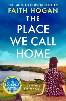 The Place We Call Home, Faith Hogan