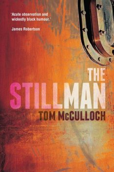 The Stillman, Tom McCulloch