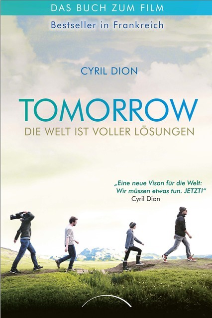 Tomorrow, Cyril Dion