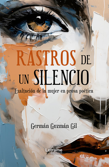Rastros de un silencio, Germán Guzmán Gil