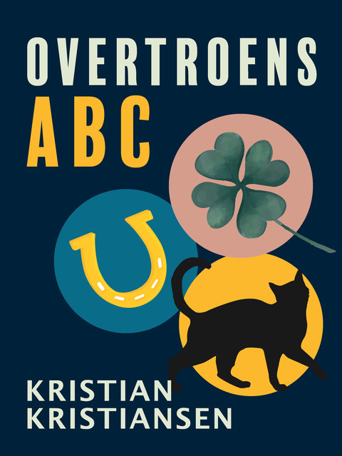 Overtroens ABC, Kristian Kristiansen