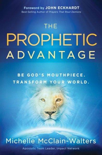 Prophetic Advantage, Michelle McClain-Walters