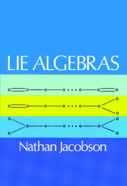 Lie Algebras, Nathan Jacobson