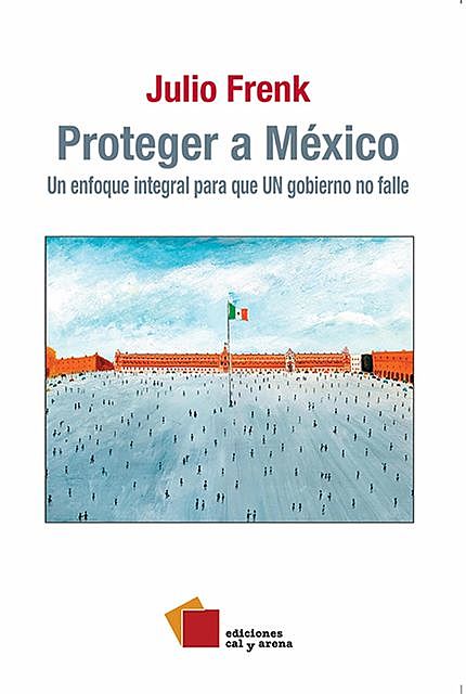 Proteger a México, Julio Frenk