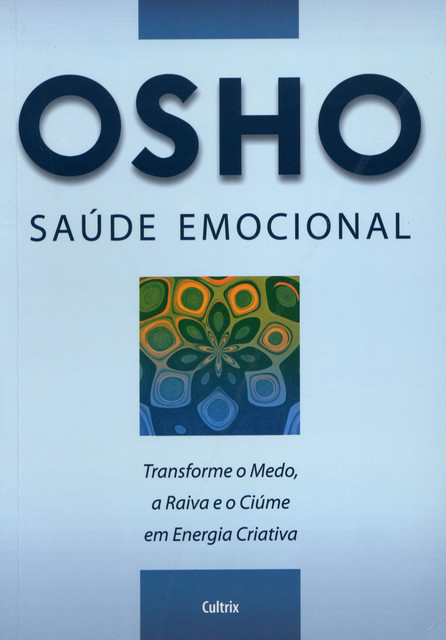 Saúde Emocional, Osho