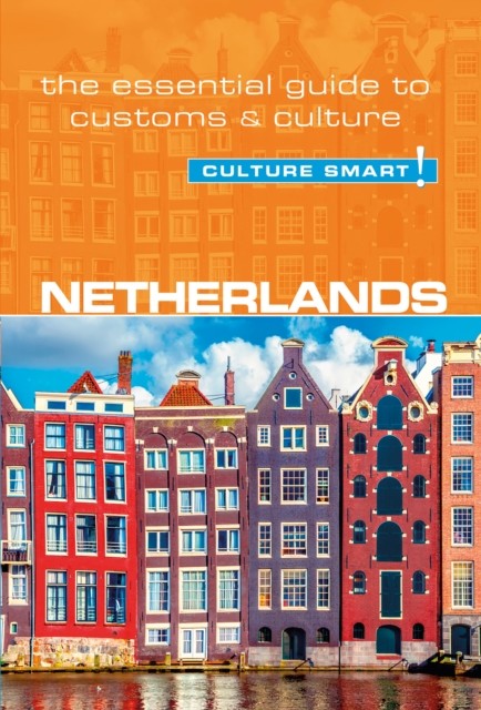 Netherlands – Culture Smart, Sheryl Buckland
