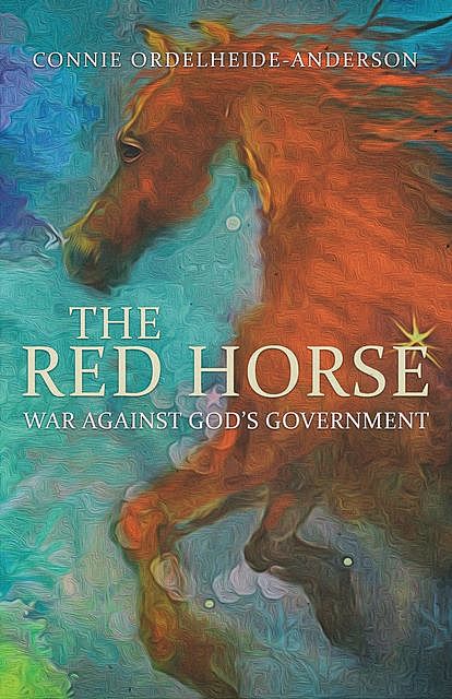The Red Horse, Connie Ordelheide Anderson