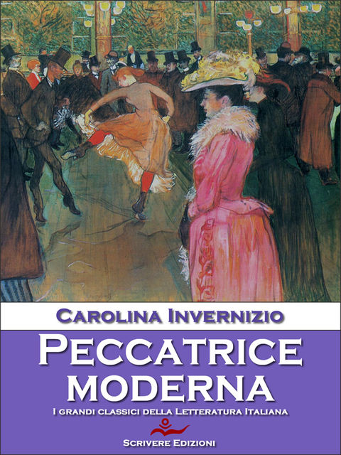 Peccatrice moderna, Carolina Invernizio