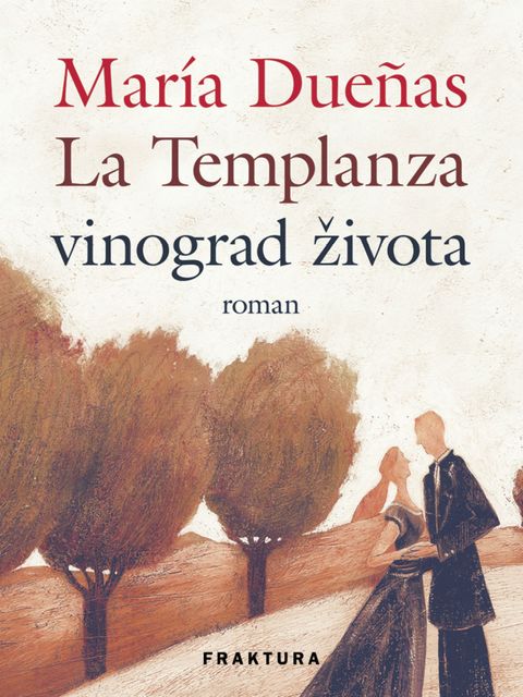 La Templanza vinograd života, María Dueñas