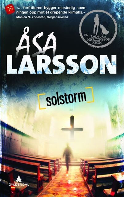 Solstorm, Åsa Larsson