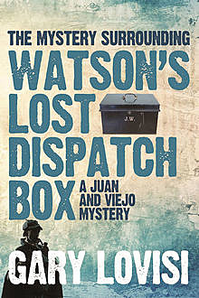 Mystery Surrounding Watson's Lost Dispatch Box, Gary Lovisi