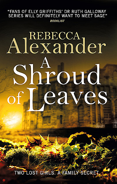 A Shroud of Leaves, Rebecca Alexander