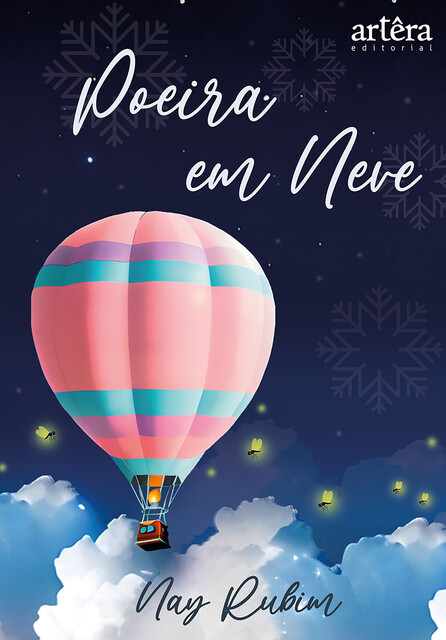 Poeira em Neve, Nay Rubim