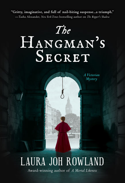 The Hangman's Secret, Laura Joh Rowland