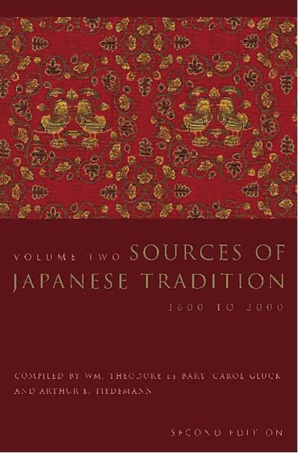 Sources of Japanese Tradition, Donald Keene, Carol Gluck, Wm. Theodore de Bary
