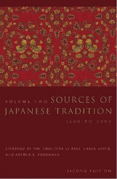 Sources of Japanese Tradition, Donald Keene, Carol Gluck, Wm. Theodore de Bary