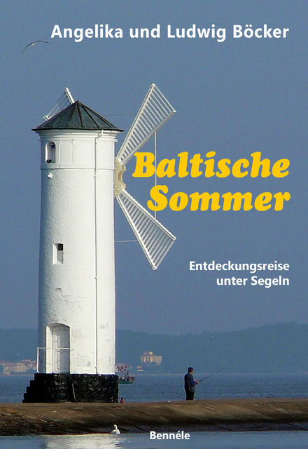 Baltische Sommer, Angelika Böcker, Ludwig Böcker