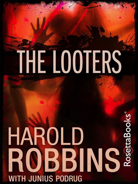 The Looters, Harold Robbins