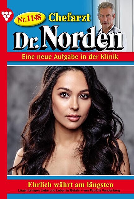 Chefarzt Dr. Norden 1148 – Arztroman, Patricia Vandenberg