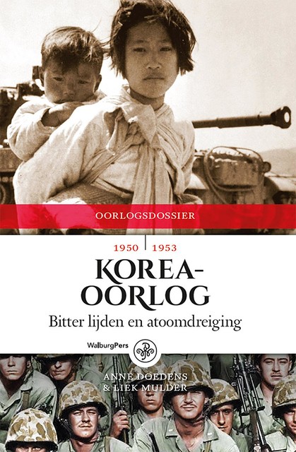 Koreaoorlog, Anne Doedens, Liek Mulder