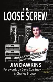 Loose Screw, Jim Dawkins