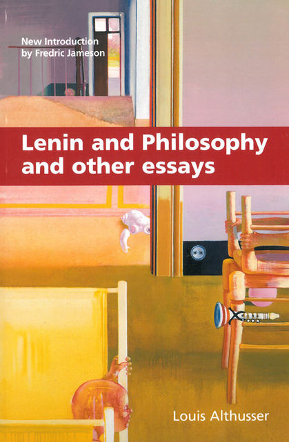 Lenin and Philosophy and Other Essays, Louis Althusser