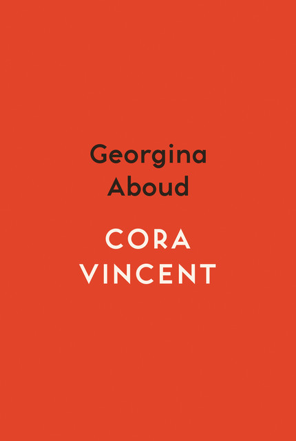 Cora Vincent, Georgina Aboud