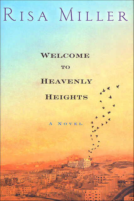 Welcome to Heavenly Heights, Risa Miller