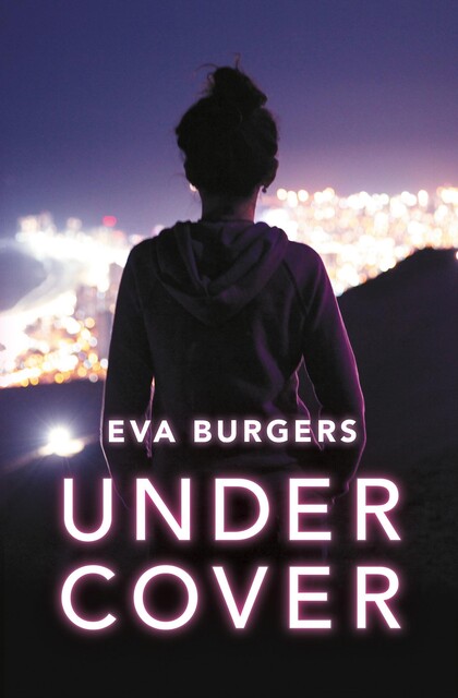 Undercover, Eva Burgers