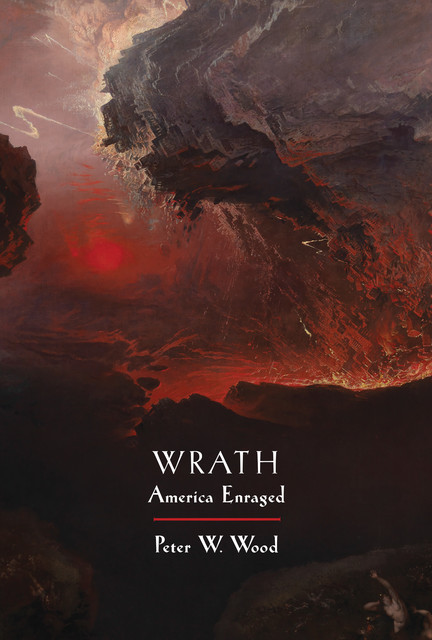 Wrath, Peter W. Wood
