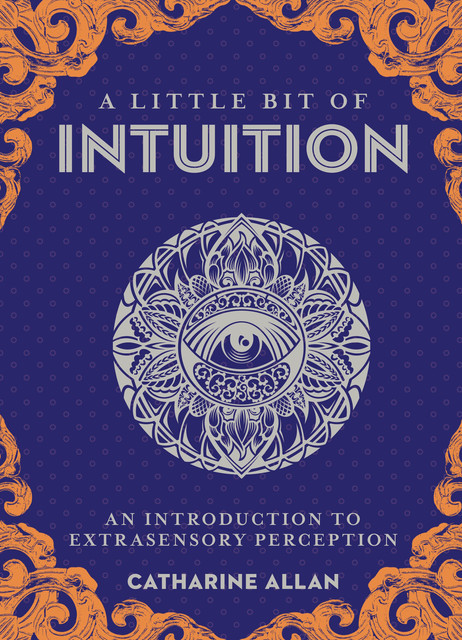 A Little Bit of Intuition, Catharine Allan