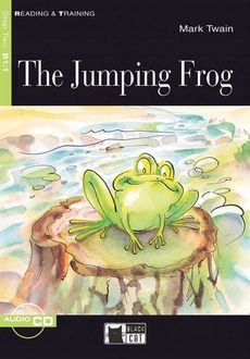 The Jumping Frog. Level 4, Mark Twain
