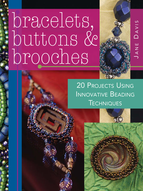 Bracelets, Buttons & Brooches, Jane Davis