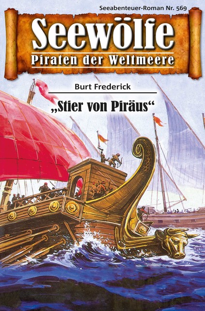 Seewölfe – Piraten der Weltmeere 569, Burt Frederick