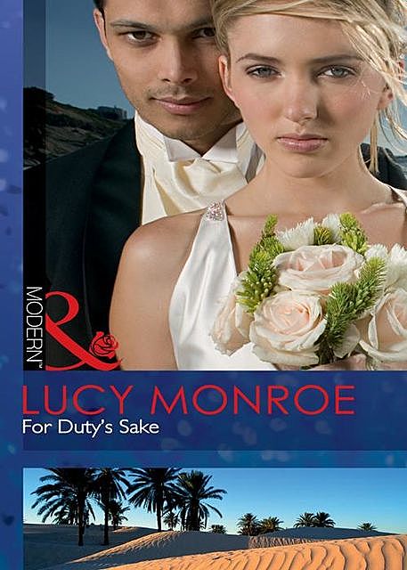 For Duty's Sake, Lucy Monroe