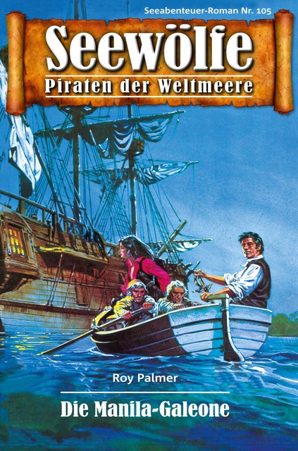 Seewölfe – Piraten der Weltmeere 105, Roy Palmer