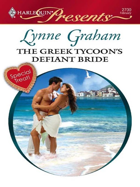 The Greek Tycoon's Defiant Bride, Lynne Graham