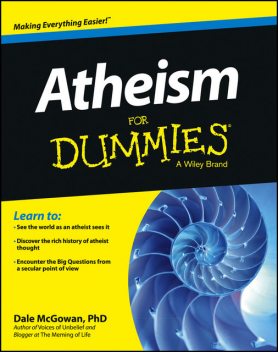 Atheism For Dummies (For Dummies (Religion & Spirituality)), McGowan Dale