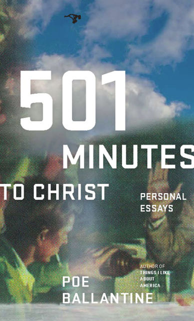 501 Minutes to Christ, Poe Ballantine