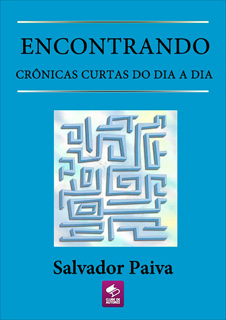 Encontrando, Salvador Paiva