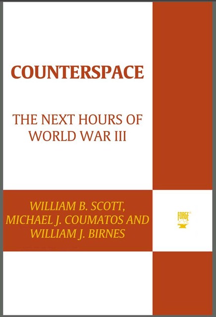 Counterspace, William Scott, William J. Birnes, Michael J. Coumatos