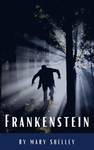 Frankenstein, Mary Shelley