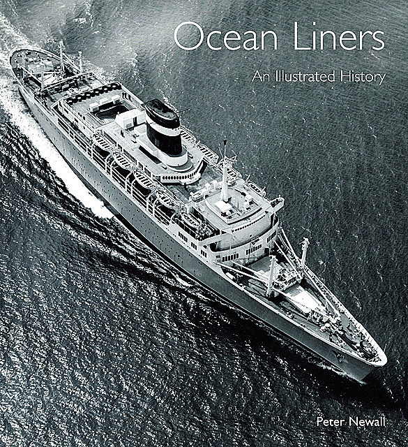 Ocean Liners, Peter Newall